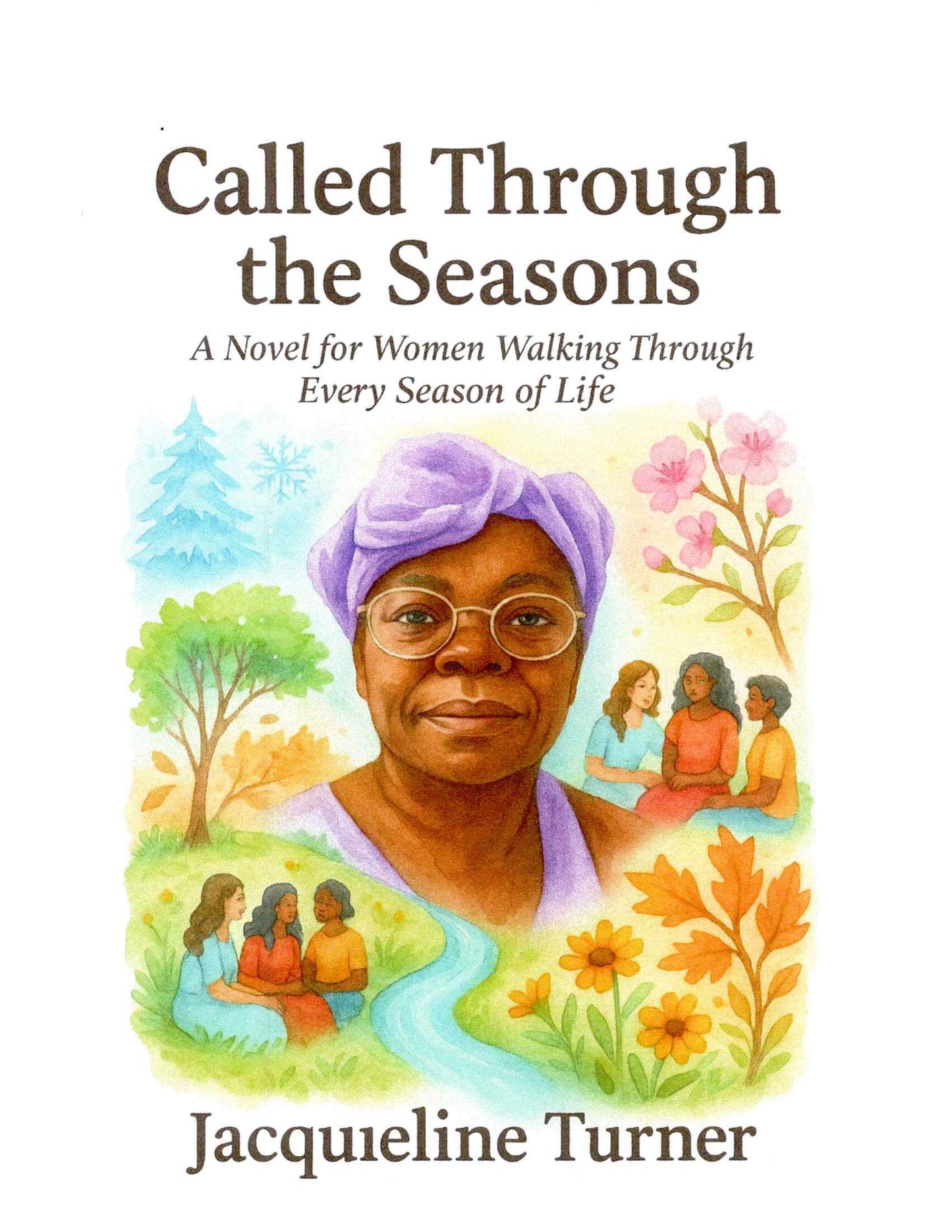 Called Through the Seasons